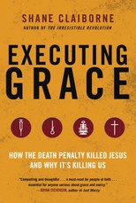 Claiborne, S: Executing Grace