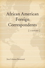 African American Foreign Correspondents
