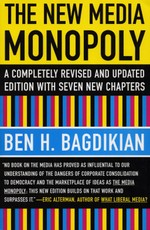 The New Media Monopoly