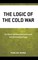 The Logic of the Cold War