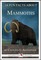 14 Fun Facts About Mammoths: A 15-Minute Book