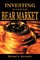 Investing in a Secular Bear Market