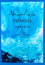 Neįgaliųjų meninis ugdymas. Metodikos ir terapijos aspektai