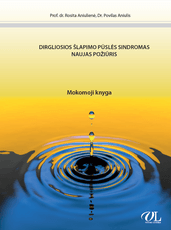 Dirgliosios šlapimo pūslės sindromas. Naujas požiūris