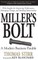Miller's Bolt