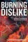 Burning Dislike