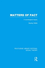 Matters of Fact (RLE Social Theory)