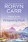 Whispering Rock: A Virgin River Novel