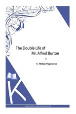 The Double Life of Mr. Alfred Burton