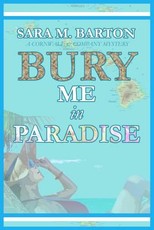 Bury Me in Paradise
