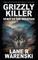 Grizzly Killer