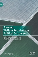 Framing Welfare Recipients in Political Discourse