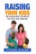 Raising Your Kids