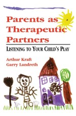 Parents as Therapeutic Partners