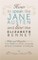 How to Speak Like Jane Austen and Live Like Elizabeth Bennet