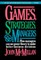 Games, Strategies, and Managers