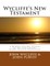 Wycliffe's New Testament (Revised Edition)