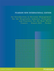 Introduction to Revenue Management for the Hospitality Industry: Pearson New International Edition