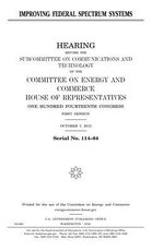 Improving federal spectrum systems
