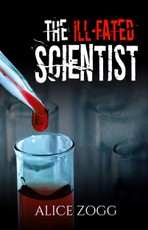 The Ill-Fated Scientist