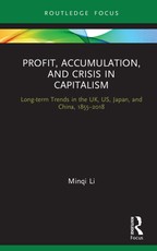 Li, M: Profit, Accumulation, and Crisis in Capitalism