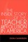 The Inside Story of the Teacher Revolution in America