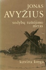 Sodybų tuštėjimo metas. Ketvirta knyga