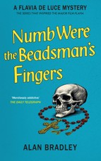 Numb Were the Beadsman's Fingers