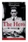 The Hero (Classic Unabridged Edition)