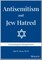 Antisemitism and Jew Hatred: Psychological Perspectives