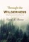 Through The Wilderness