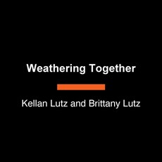 Weathering Together