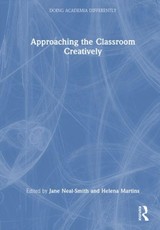 Approaching the Classroom Creatively