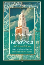 The Reliques of Father Prout: A Critical Edition