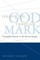 Following God Through Mark