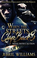 When the Streets Clap Back 3
