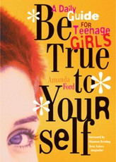 Be True to Yourself