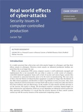 Case Study: Real World Effects of Cyber-Attacks