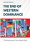 The End of Western Dominance