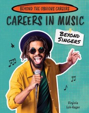 Careers in Music Beyond Singers