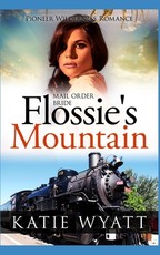 Mail Order Bride Flossie's Mountain