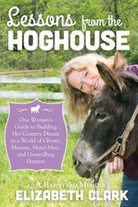 Lessons from the Hoghouse