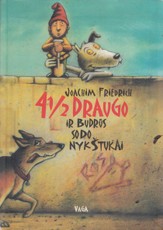 4 1/2 draugo ir budrūs sodo nykštukai