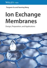 Xu, T: Ion Exchange Membranes