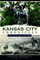 Kansas City Chronicles