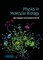 Physics in Molecular Biology