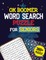 OK Boomer Word Search Puzzle for Seniors