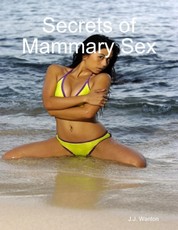 Secrets of Mammary Sex