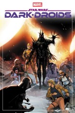Star Wars: Dark Droids Omnibus