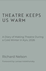 Theatre Keeps Us Warm